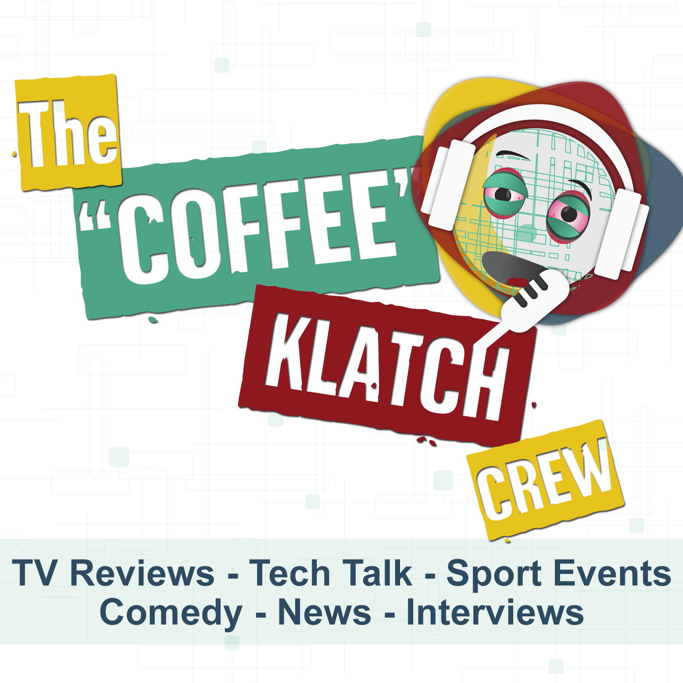 Coffee Klatch Crew Podcast