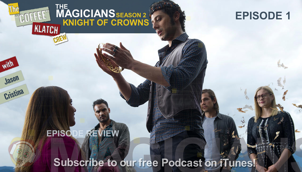 MAGIC – The Magicians S2 Ep1 Knight of Crowns