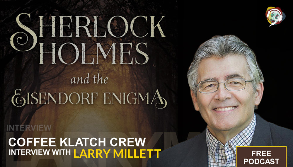 Larry Millett Interview – Sherlock Holmes Author