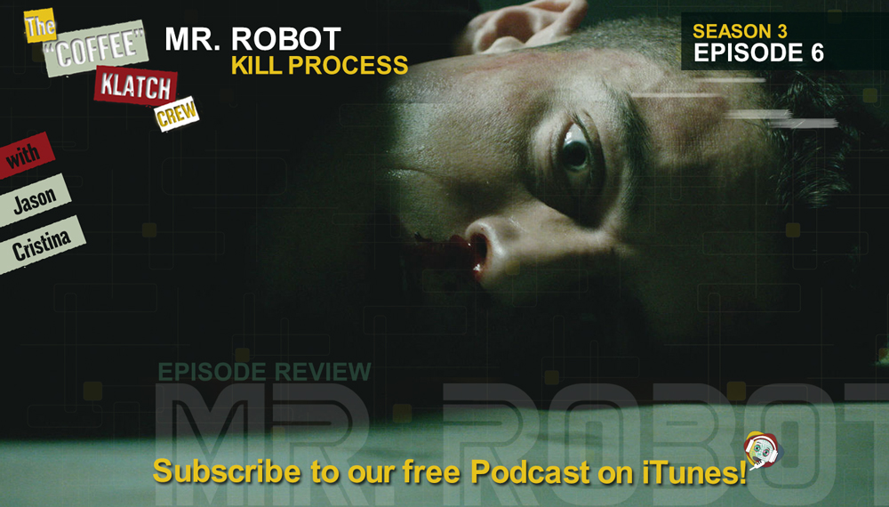 MrR – Mr Robot S3 E6 Kill Process