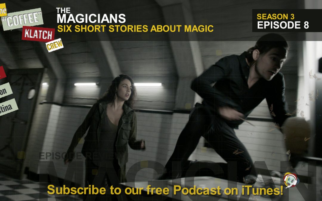 The Magicians Six Short Stories About Magic