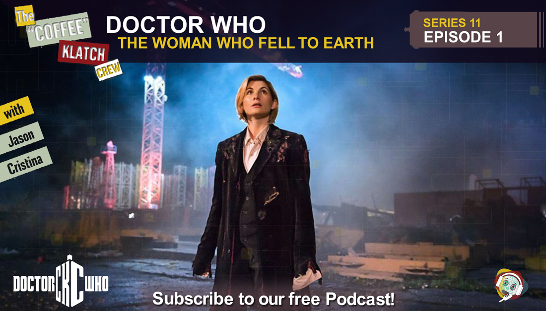 Dr.W - Doctor Who S11 E1 The Woman Who Fell To Earth