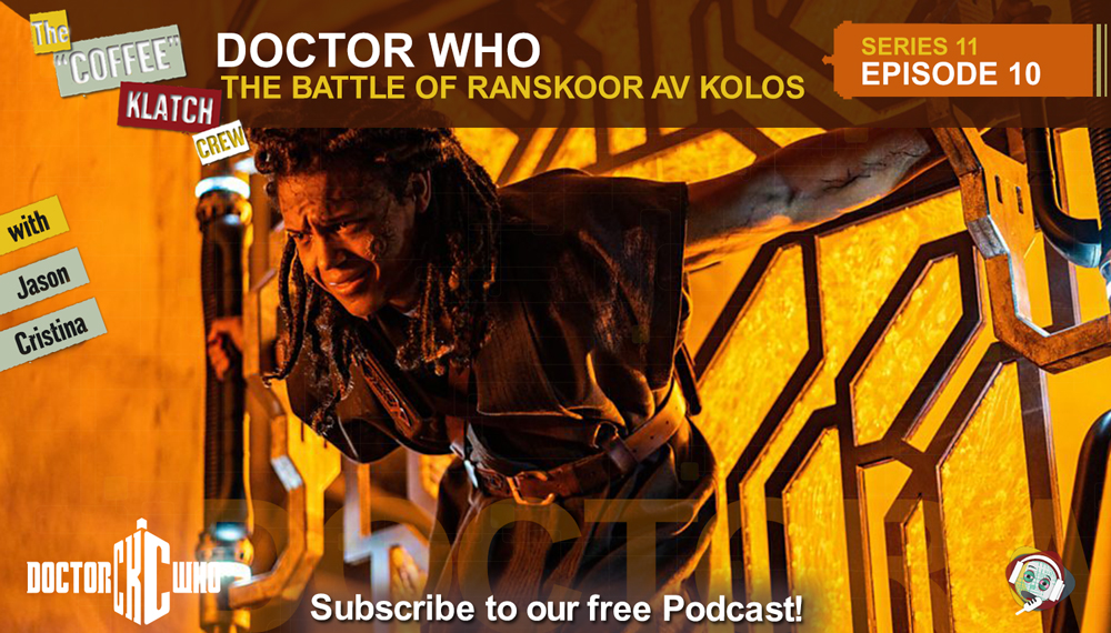 Dr.W – Doctor Who S11 E10 The Battle of Ranskoor Av Kolos