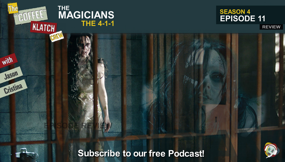 Magic - The Magicians S4 E11 The 4-1-1