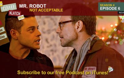 MrR – Mr Robot S4 E6 406 Not Acceptable