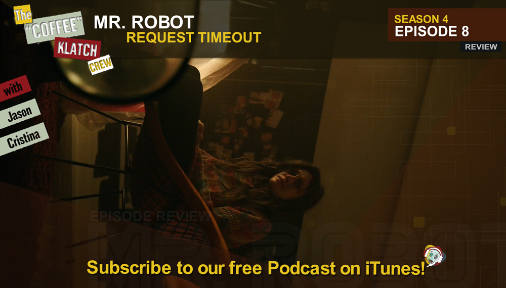 Preview — Mr. Robot Season 4 Episode 8: 408 Request Timeout