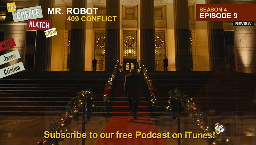 MrR – Mr Robot S4 E9 409 – Conflict