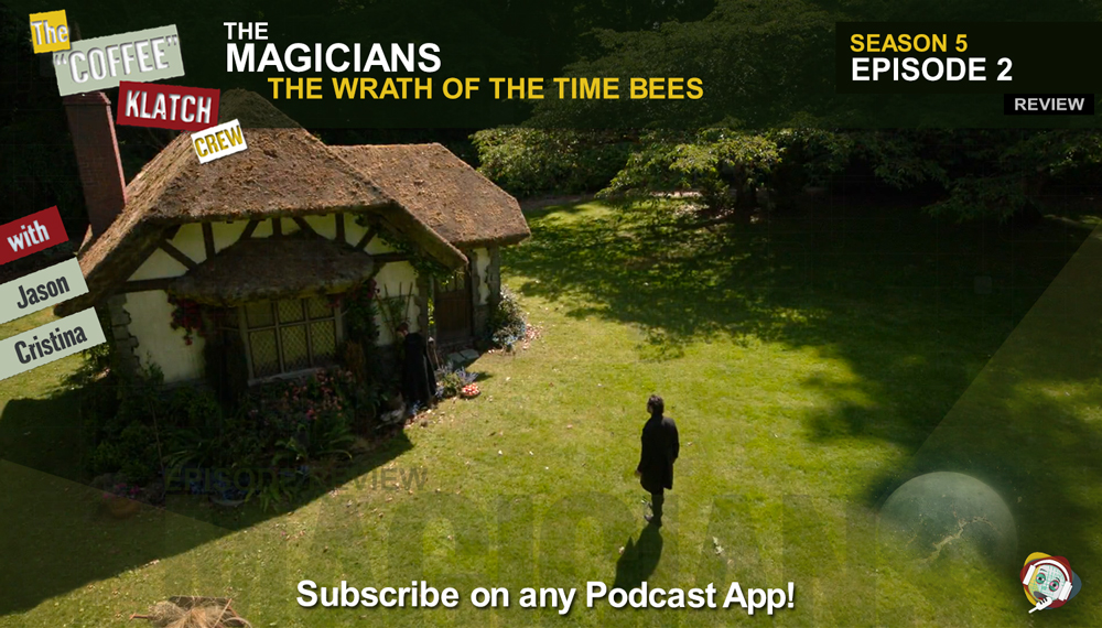 Magic – The Magicians S5 E2 The Wrath of the Time Bees