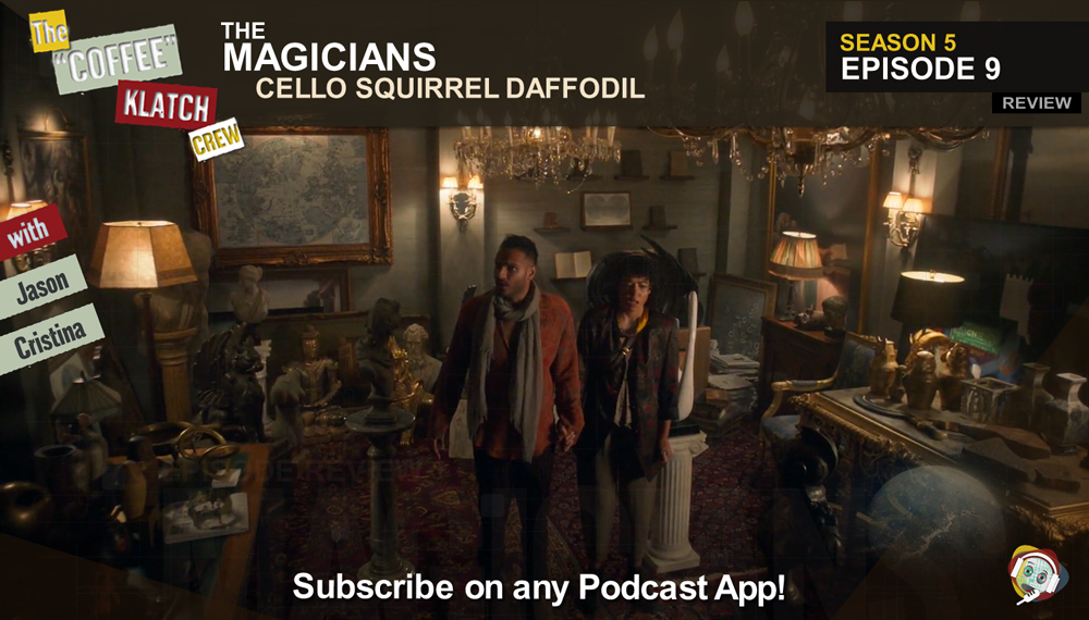 Magic - The Magicians S5 E9 Cello Squirrel Daffodil