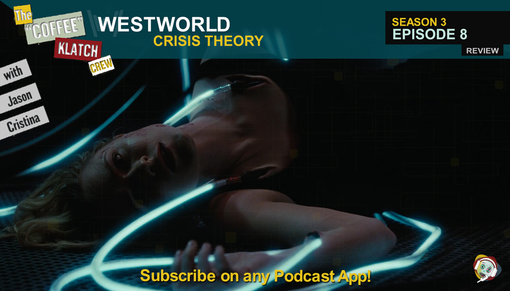 Westworld Crisis Theory