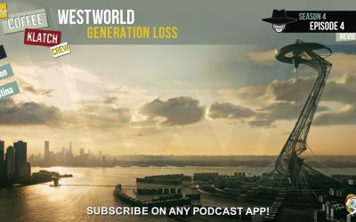 WW – Westworld S4 E4 Generation Loss