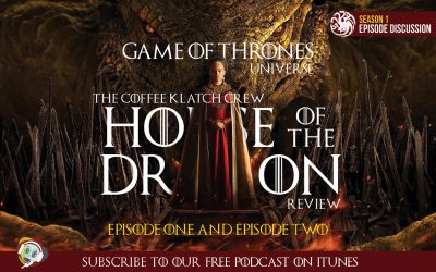 GOT – House Of The Dragon: S1 Episode 1 and Episode 2