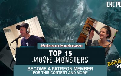 FREE Patreon “Bonus” – Top 15 Movie Monsters
