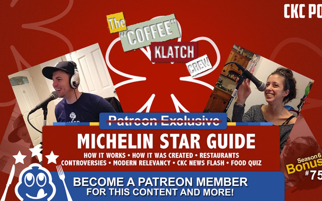 CKC Bonus: Michelin Star Guide